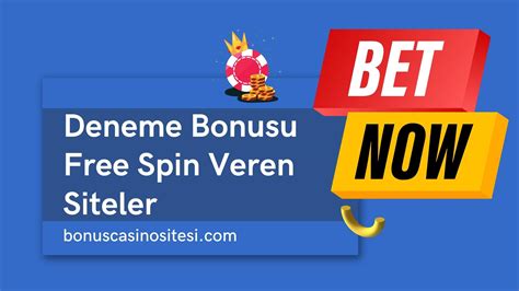 deneme bonusu free spin